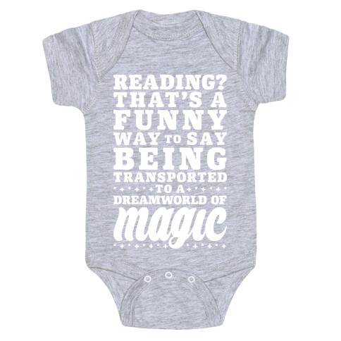 Reading? You Mean Dreamworld Of Magic Baby One-Piece