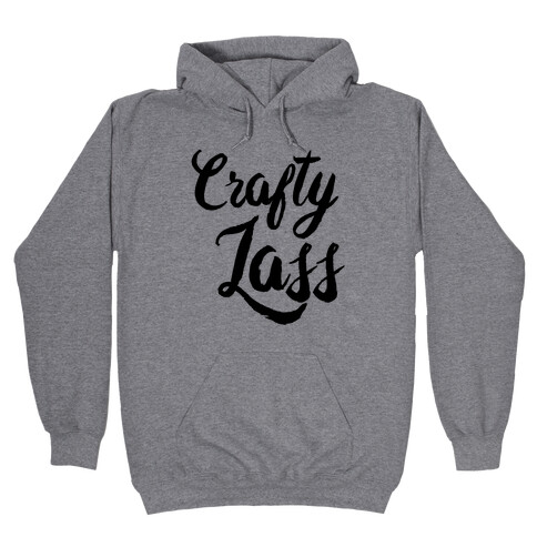 Crafty Lass Hooded Sweatshirt