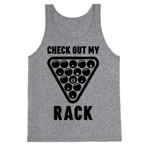 Check Out My Rack Tank Top