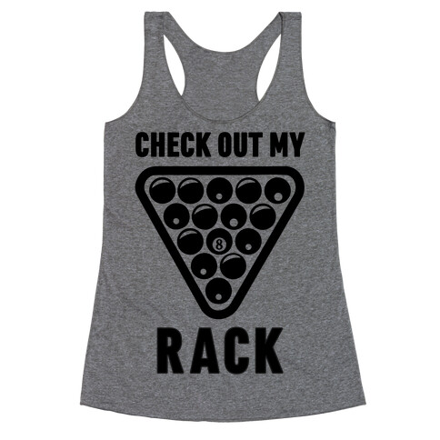 Check Out My Rack Racerback Tank Top