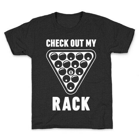 Check Out My Rack Kids T-Shirt