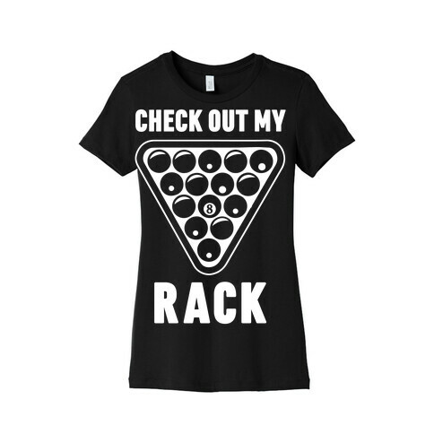 Check Out My Rack Womens T-Shirt