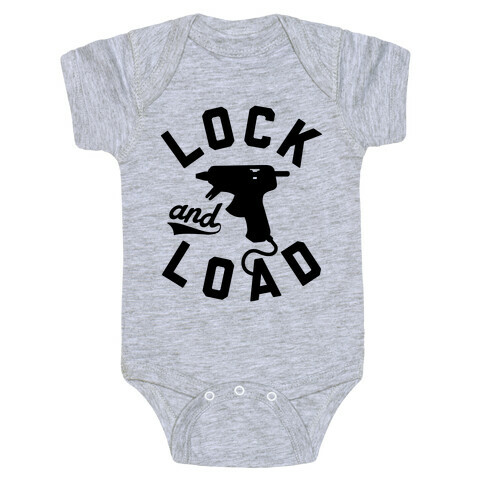 Lock And Load Glue Gun Baby One-Piece