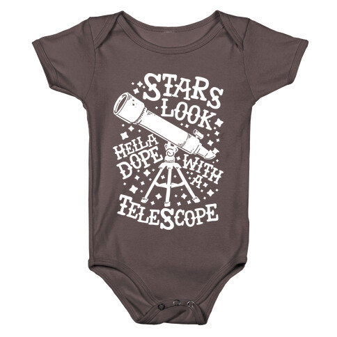Stars Look Hella Dope With a Telescope Baby One-Piece
