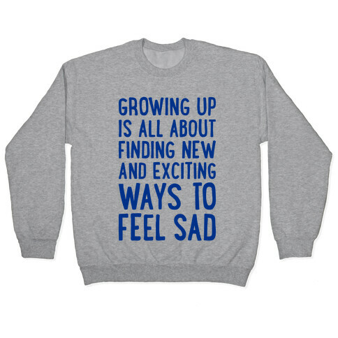 Growing Up Pullover