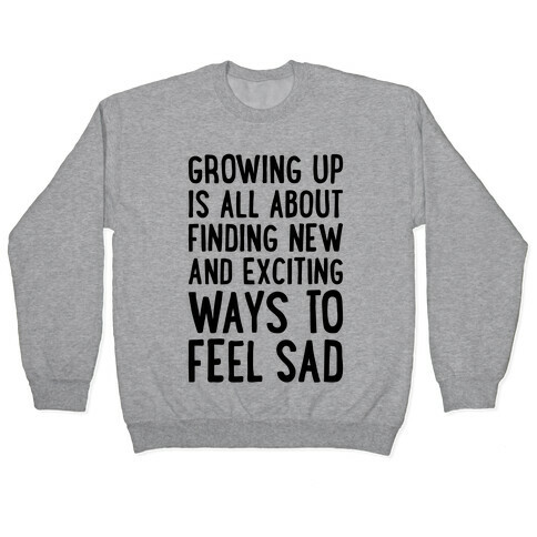 Growing Up Pullover