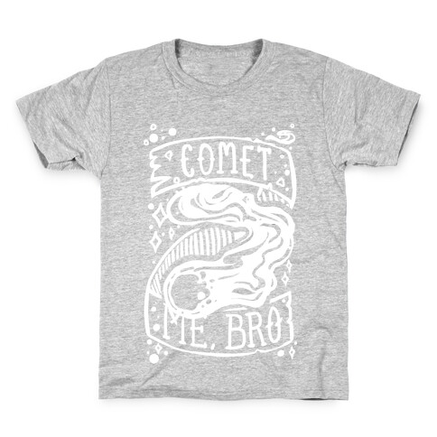 Comet Me, Bro! Kids T-Shirt