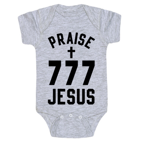 Praise Jesus 777 Baby One-Piece