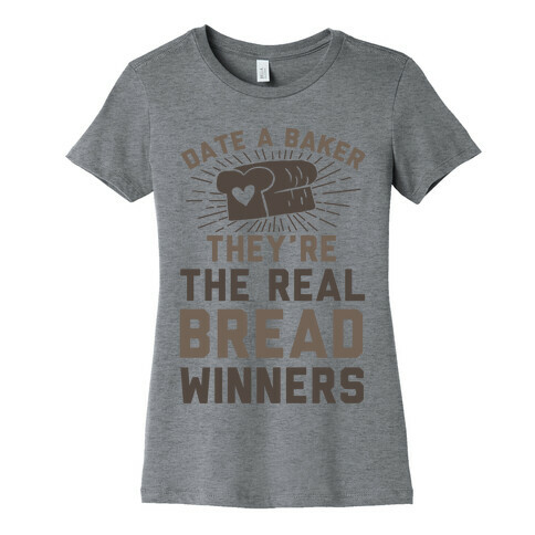Date A Baker Womens T-Shirt
