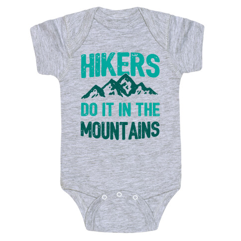 Hikers Do It In The Mountains Baby One-Piece
