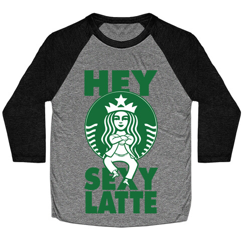 Hey Sexy Latte (Tank) Baseball Tee