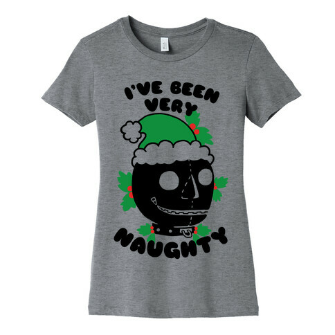 I've Been Very Naughty Womens T-Shirt