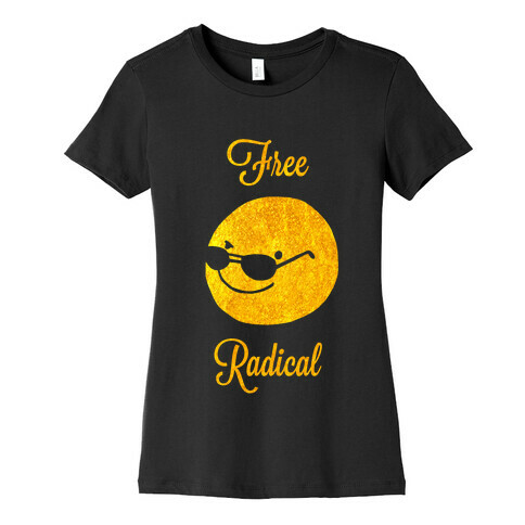Free Radical Womens T-Shirt