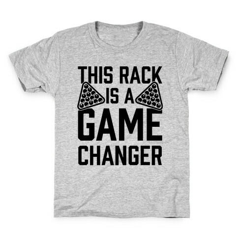 This Rack Is A Game Changer Kids T-Shirt