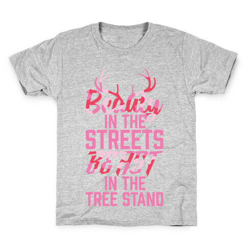 Beauty In The Streets, Beast In The Tree Stand Kids T-Shirt