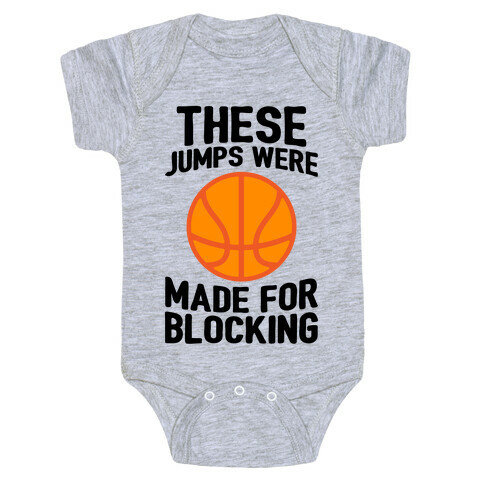 These Jumps Were Made For Blocking Baby One-Piece