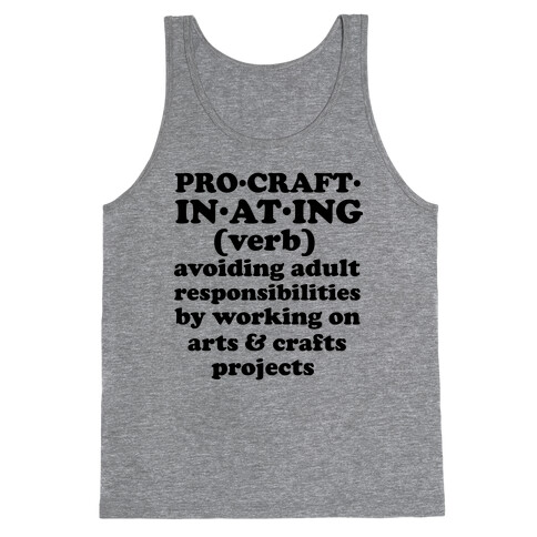 Procraftinating Definition Tank Top