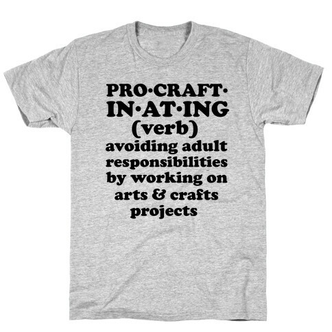 Procraftinating Definition T-Shirt