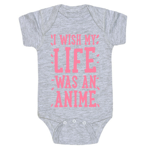 I Wish My Life Was an Anime! Baby One-Piece