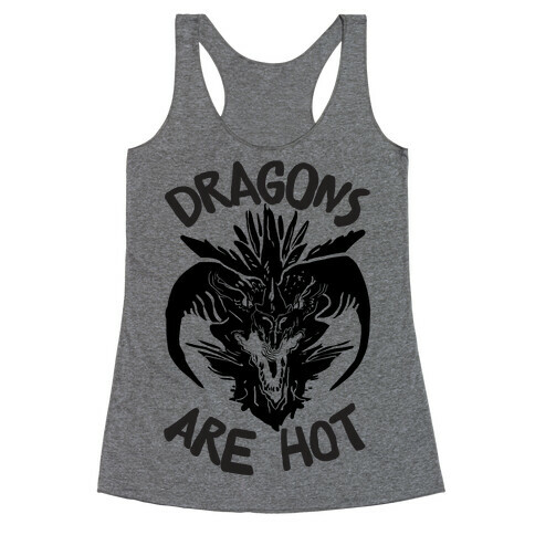 Dragons Are Hot Racerback Tank Top