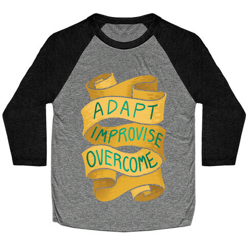 Adapt, Improvise, Overcome Baseball Tee