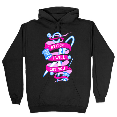 Stitch I Will Cut You Hooded Sweatshirt