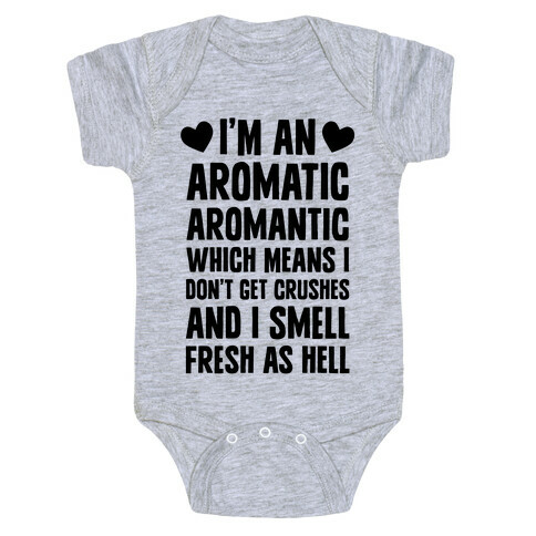 I'm An Aromatic Aromantic Baby One-Piece
