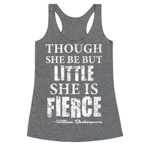 Little But Fierce Racerback Tank Top