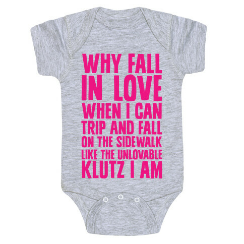 Why Fall in Love Baby One-Piece