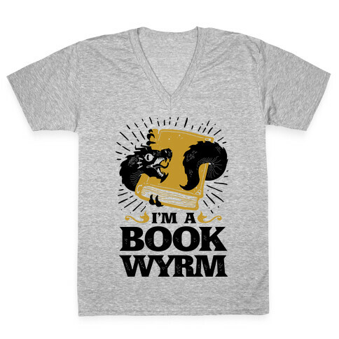I'm a Book Wyrm V-Neck Tee Shirt