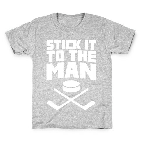 Stick It To The Man Kids T-Shirt
