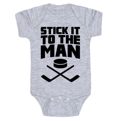 Stick It To The Man Baby One-Piece