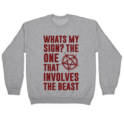 What's My Sign? The Beast Pullover