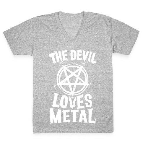 The Devil Loves Metal V-Neck Tee Shirt