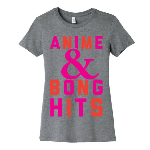 Anime And Bong Hits Womens T-Shirt