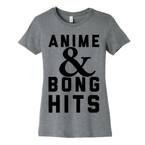 Anime And Bong Hits Womens T-Shirt