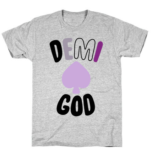 Demi God T-Shirt