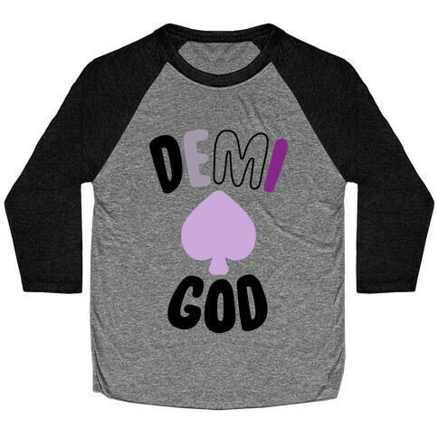 Demi God Baseball Tee