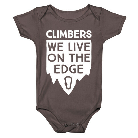Climbers Live On The Edge Baby One-Piece
