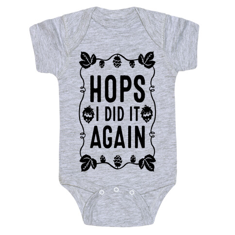 Hops I Did it Again Baby One-Piece