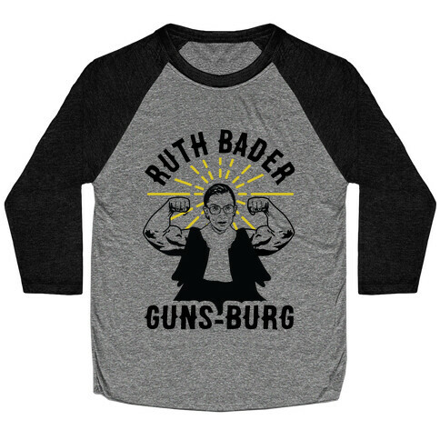 Ruth Bader Guns-Burg Baseball Tee