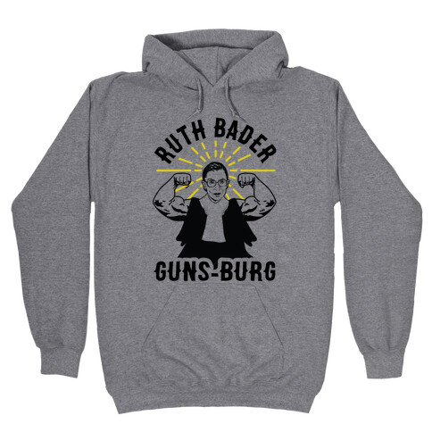 Ruth Bader Guns-Burg Hooded Sweatshirt