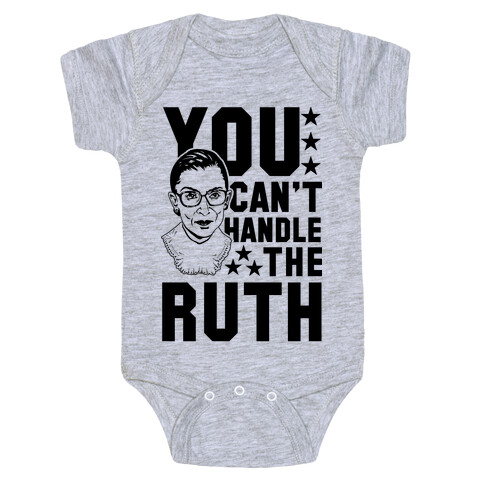 You Can't Handle the Ruth Baby One-Piece