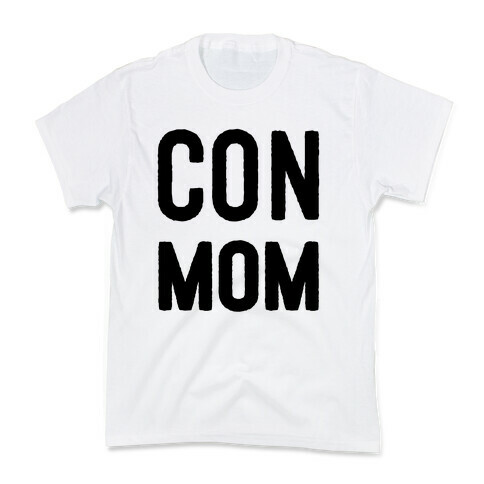 Con Mom Kids T-Shirt