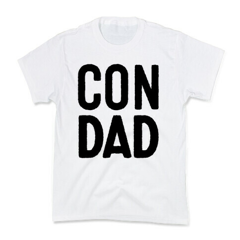 Con Dad Kids T-Shirt