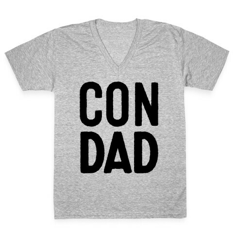 Con Dad V-Neck Tee Shirt