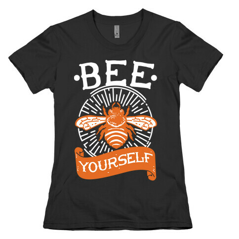 Be Yourself Womens T-Shirt