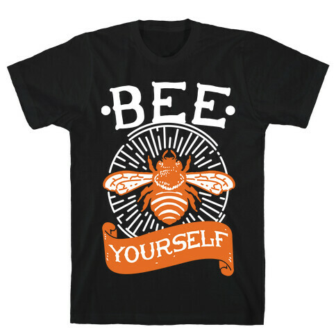 Be Yourself T-Shirt