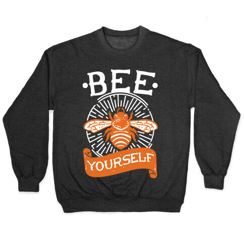 Be Yourself Pullover