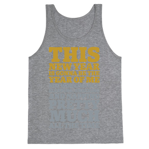 Lazy New Year Tank Top